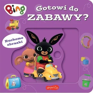 Gotowi do zabawy? Bing. Ruchome obrazki - Książki edukacyjne - miniaturka - grafika 1