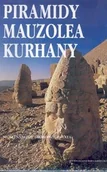 Książki o kulturze i sztuce - Najsłynniejsze Grobowce Świata - miniaturka - grafika 1