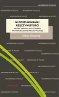 E-booki - kultura i sztuka - W poszukiwaniu rzeczywistości. Mediacyjna rola fotografii we współczesnej prozie polskiej (e-book) - miniaturka - grafika 1