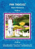 Materiały pomocnicze dla uczniów - Kulik Ilona Pan Tadeusz Adama Mickiewicza - miniaturka - grafika 1