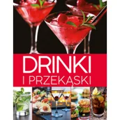 Książki kucharskie - praca zbiorowa Drinki i przekąski - miniaturka - grafika 1