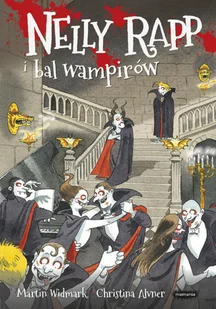 Nelly Rapp I Bal Wampirów Martin Widmark - Powieści i opowiadania - miniaturka - grafika 2