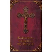 Religia i religioznawstwo - Katechizm Katolicki Św. Piusa X - miniaturka - grafika 1