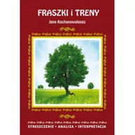 Podręczniki dla liceum - Literat Fraszki i Treny Jana Kochanowskiego - Bator Alina - miniaturka - grafika 1