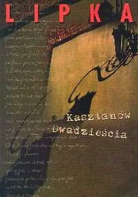 Kasztanów dwadzieścia - Poezja - miniaturka - grafika 1