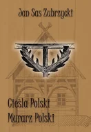 Archeologia - Sas Zubrzycki Jan Cieśla Polski. Murarz Polski - mamy na stanie, wyślemy natychmiast - miniaturka - grafika 1