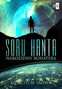 Science-fiction - Narodziny bohatera. Soru Hanta. Tom 1 - miniaturka - grafika 1