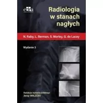 N. Raby, L. Berman, S. Morley, G. de Lacey Radiologia w stanach nagłych - Powieści i opowiadania - miniaturka - grafika 2