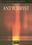 Religia i religioznawstwo - Petrus Andrzej Zwoliński Antychryst - miniaturka - grafika 1