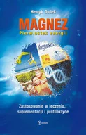 Książki medyczne - Dudek Henryk Magnez. Pierwiastek energii (wyd. III) 978-83-61538-90-5 - miniaturka - grafika 1