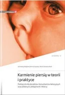 Książki medyczne - Karmienie piersią w teorii i praktyce w.2 - Monika Żukowska-Rubik, Red Magdalena Nehring-Gugulska - książka - miniaturka - grafika 1