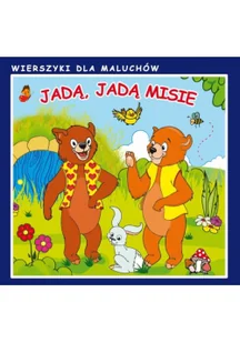 Jadą, jadą misie - Felietony i reportaże - miniaturka - grafika 1
