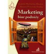 Marketing - Michalska-Dudek Izabela, Przeorek-Smyka Renata Marketing biur podróży - mamy na stanie, wyślemy natychmiast - miniaturka - grafika 1