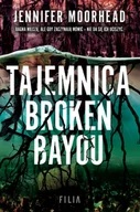 Horror, fantastyka grozy - Tajemnica Broken Bayou - Jennifer Moorehead - miniaturka - grafika 1
