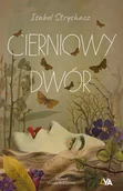 Thrillery - Cierniowy Dwór - Isabel Strychacz - książka - miniaturka - grafika 1