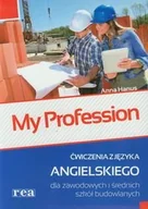 Książki do nauki języka angielskiego - My Profession. Ćwiczenia z języka angielskiego dla zawodowych i średnich szkół budowlanych - miniaturka - grafika 1