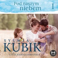 Audiobooki - romanse - Pod naszym niebem - miniaturka - grafika 1