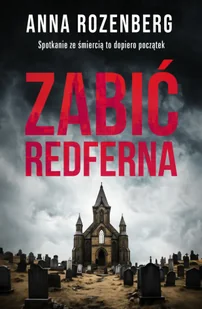 Zabić Redferna - Kryminały - miniaturka - grafika 1