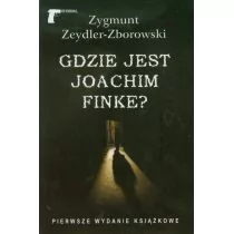 LTW Gdzie jest Joachim Finke$1221 - ZYGMUNT ZEYDLER-ZBOROWSKI - Kryminały - miniaturka - grafika 1