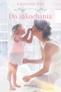 Do zakochania - Romanse - miniaturka - grafika 1