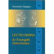 Religia i religioznawstwo - Lectio Divina. Do Ewangelii Dzieciństwa 23 - miniaturka - grafika 1