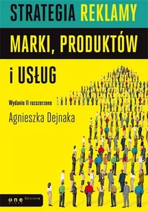 Strategia reklamy marki, produktów i usług - E-booki - biznes i ekonomia - miniaturka - grafika 1
