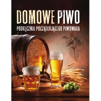 Bellona Domowe piwo - Banachowicz Adrian