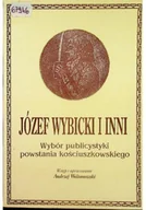 Biografie i autobiografie - Józef Wybicki i inni - miniaturka - grafika 1