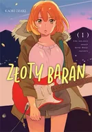 Komiksy dla młodzieży - Złoty Baran. Tom 1 - Kaori Ozaki - miniaturka - grafika 1