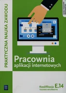 Podręczniki dla liceum - WSiP Pracownia aplikacji internetowych E.14 Technik informatyk - Tomasz Klekot, Krzysztof Pytel - miniaturka - grafika 1