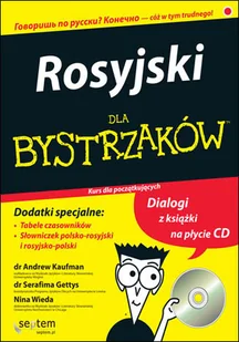 Rosyjski dla bystrzaków. Kurs dla początkujacych + CD - Książki do nauki języka rosyjskiego - miniaturka - grafika 1