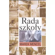 Podręczniki dla szkół wyższych - Rada Szkoły - Marek Mencel - miniaturka - grafika 1