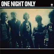  One Night Only: One Night Only (CD)