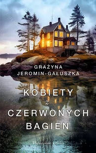 Kobiety z Czerwonych Bagien - E-booki - literatura obca - miniaturka - grafika 1