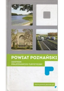 Powiat Poznański Leksykon krajoznawczo turystyczny - Przewodniki - miniaturka - grafika 1