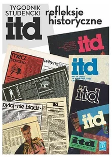 Tygodnik studencki ITD refleksje historyczne - Kulturoznawstwo i antropologia - miniaturka - grafika 1