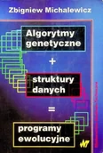 Systemy operacyjne i oprogramowanie - Algorytmy genetyczne struktury danych programy ewolucyjne - miniaturka - grafika 1