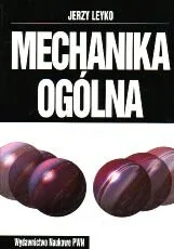 Mechanika ogólna - Fizyka i astronomia - miniaturka - grafika 1