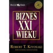 Instytut Praktycznej Edukacji Biznes XXI wieku - Robert T. Kiyosaki