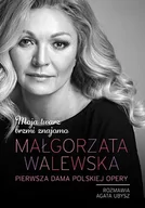 Pamiętniki, dzienniki, listy - Znak Moja twarz brzmi znajomo Małgorzata Walewska - miniaturka - grafika 1