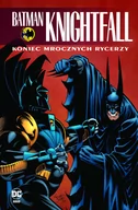 Komiksy obcojęzyczne - Koniec Mrocznych Rycerzy. Batman Knightfall. Tom 4 - miniaturka - grafika 1