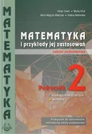 Podręczniki dla liceum - MATEMATYKA I PRZYKłADY ZAST. 2 LO ZP PODKOWA - PRACA ZBIOROWA - miniaturka - grafika 1