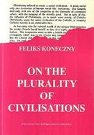 Historia świata - On the plurality of civilisations (O wielości cywilizacyj wydanie w języku angielskim)) - miniaturka - grafika 1