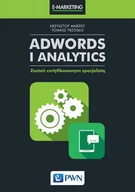 Marketing - Wydawnictwo Naukowe PWN Krzysztof Marzec, Tomasz Trzósło AdWords i Analytics. Zostań certyfikowanym specjalistą - miniaturka - grafika 1