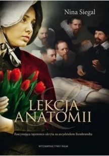 WAM Lekcja anatomii - Powieści historyczne i biograficzne - miniaturka - grafika 2