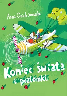 Koniec świata i poziomki - E-booki dla dzieci i młodzieży - miniaturka - grafika 1