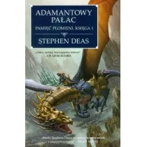Dwójka bez sternika Adamantowy Pałac. Pamięć płomieni. Księga 1 - Stephen Deas - Fantasy - miniaturka - grafika 1