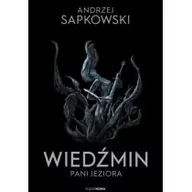 Horror, fantastyka grozy - Supernowa Wiedźmin - Pani Jeziora Andrzej Sapkowski - miniaturka - grafika 1