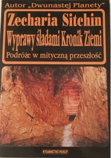 Wyprawy śladami Kronik Ziemi - Felietony i reportaże - miniaturka - grafika 1