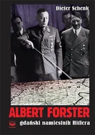 Biografie i autobiografie - Albert Froster Gdański Namiestnik Hitlera - miniaturka - grafika 1